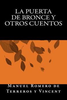 Paperback La Puerta de Bronce y Otros Cuentos [Spanish] Book