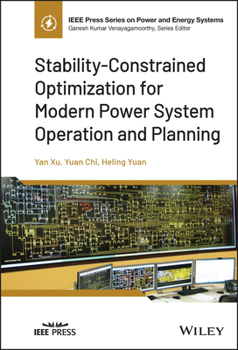 Hardcover Stability-Constrained Optimization for Modern Power System Operation and Planning Book