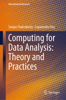 Hardcover Computing for Data Analysis: Theory and Practices Book