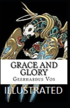 Paperback Grace and Glory Illustrated Book