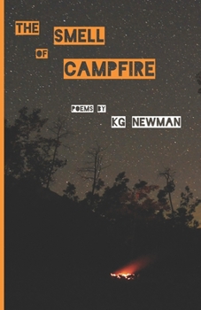 Paperback The Smell of Campfire: Poems Book