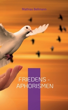Paperback Friedens - Aphorismen [German] Book