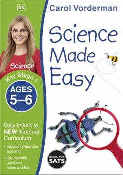 Paperback Science Made Easy, Ages 5-6 (Key Stage 1): Supports the National Curriculum, Science Exercise Book (Made Easy Workbooks) Book