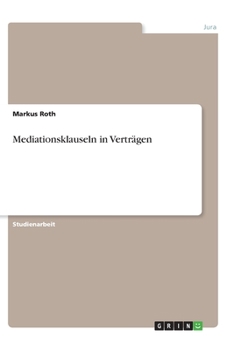 Paperback Mediationsklauseln in Verträgen [German] Book