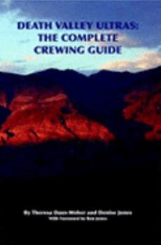 Paperback Death Valley Ultras: The Complete Crewing Guide Book