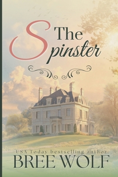 The Spinster (Forbidden Love)