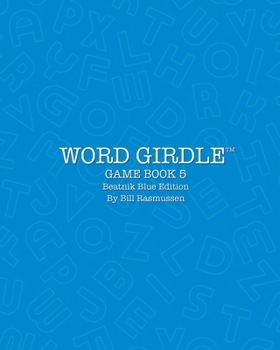 Paperback Word Girdle Game Book 5: Beatnik Blue Edition Book
