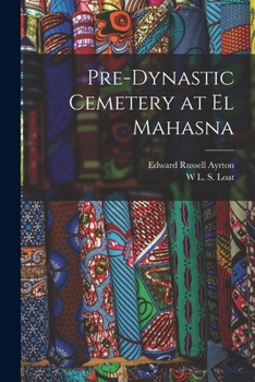 Paperback Pre-dynastic Cemetery at El Mahasna Book