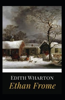 Paperback Ethan Frome Illustrated Book