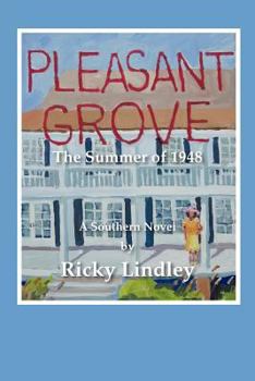 Paperback Pleasant Grove: The Summer of 1948 Book