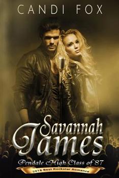 Paperback Savannah James: Pendale High Class of 87' Book