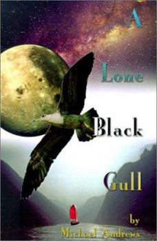 Paperback A Lone Black Gull Book