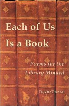 Paperback Each of Us Is a Book: Poems for the Library Minded Book