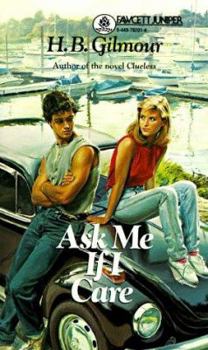 Mass Market Paperback Ask Me If I Care Book