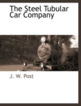 Paperback The Steel Tubular Car Company Book