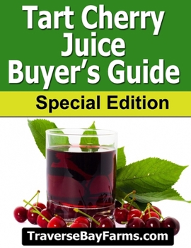 Paperback Tart Cherry Juice Buyers Guide Book