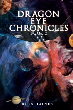 Paperback Dragon Eye Chronicles Book 2 Book