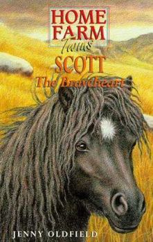 Scott the Braveheart (Home Farm Twins, #17) - Book #17 of the Home Farm Twins