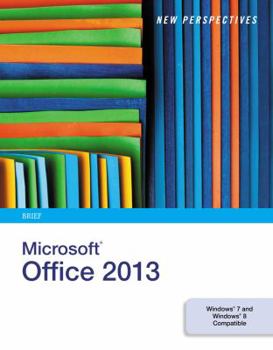 Paperback New Perspectives on Microsoft Office 2013: Brief Book