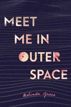 Hardcover Meet Me in Outer Space Book