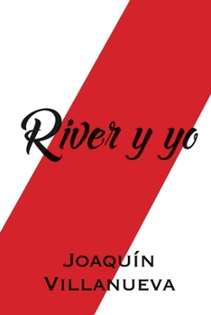 Paperback River y Yo [Spanish] Book