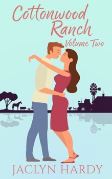 Paperback Cottonwood Ranch Volume Two: Finding His Heart, Renting His Heart, Testing His Heart Book