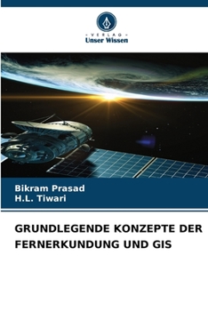 Paperback Grundlegende Konzepte Der Fernerkundung Und GIS [German] Book