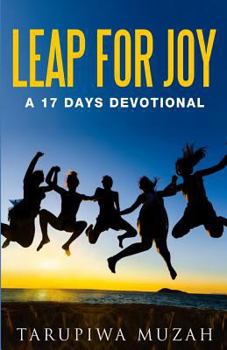 Paperback Leap for Joy: A 17 Days Devotional Book