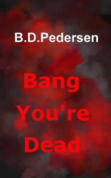 Paperback Bang You're Dead Book