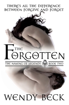 The Forgotten - Book #2 of the Naming of Legends
