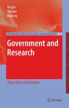 Paperback Government and Research: Thirty Years of Evolution Book