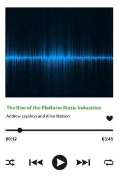 Paperback The Rise of the Platform Music Industries Book