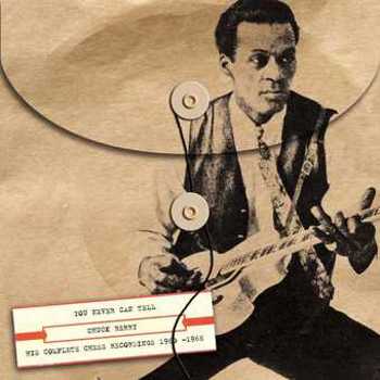 Music - CD You Never Can Tell: His Complete Chess Recordings  Book