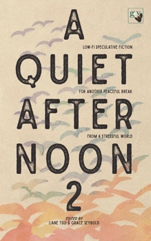 Paperback A Quiet Afternoon 2: Another Peaceful Break from a Stressful World Book