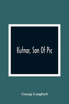 Kutnar, Son of PIC