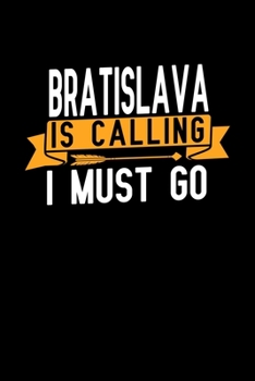 Bratislava is calling I Must go: Graph Paper Vacation Notebook with 120 pages 6x9 perfect as math book, sketchbook, workbook and diary