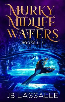 Paperback Murky Midlife Waters Books 1-3: A Paranormal Women's Fiction Omnibus Book