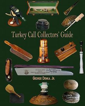 Paperback Turkey Call Collectors' Guide Book