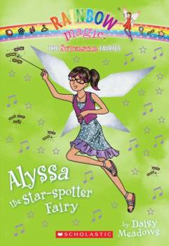 Paperback Superstar Fairies #6: Alyssa the Star-Spotter Fairy: A Rainbow Magic Book