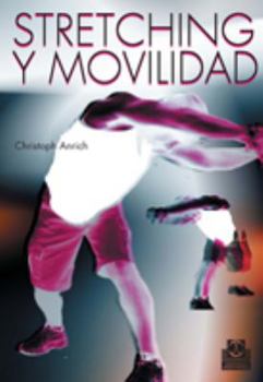 Paperback STRETCHING Y MOVILIDAD (Bicolor) (Spanish Edition) [Spanish] Book