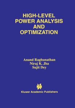 Paperback High-Level Power Analysis and Optimization Book