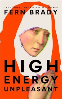 Hardcover High Energy Unpleasant Book