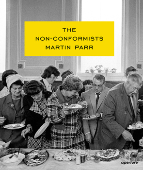 Hardcover Martin Parr: The Non-Conformists Book