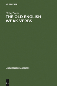 Hardcover The old English weak verbs [German] Book