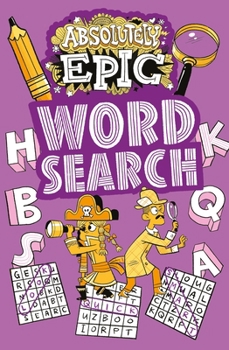 Paperback Absolutely Epic Wordsearch Book