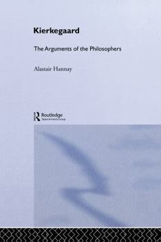 Hardcover Kierkegaard: The Arguments of the Philosophers Book