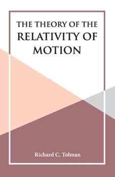 Paperback The Theory of the Relativity of Motion Book