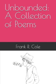 Paperback Unbounded: A Collection of Poems Book
