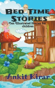 Paperback Bed Time Stories: Ten Illustrated Stories For Children Book