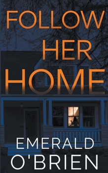 Paperback Follow Her Home Book